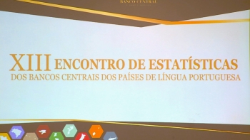 Bancos Centrais da CPLP querem uma política de revisão de dados clara e devidamente padronizada