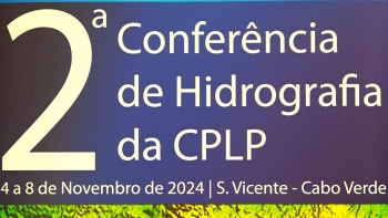 Cabo Verde – Segurança marítima e capacitação técnica em destaque em encontro internacional da CPLP